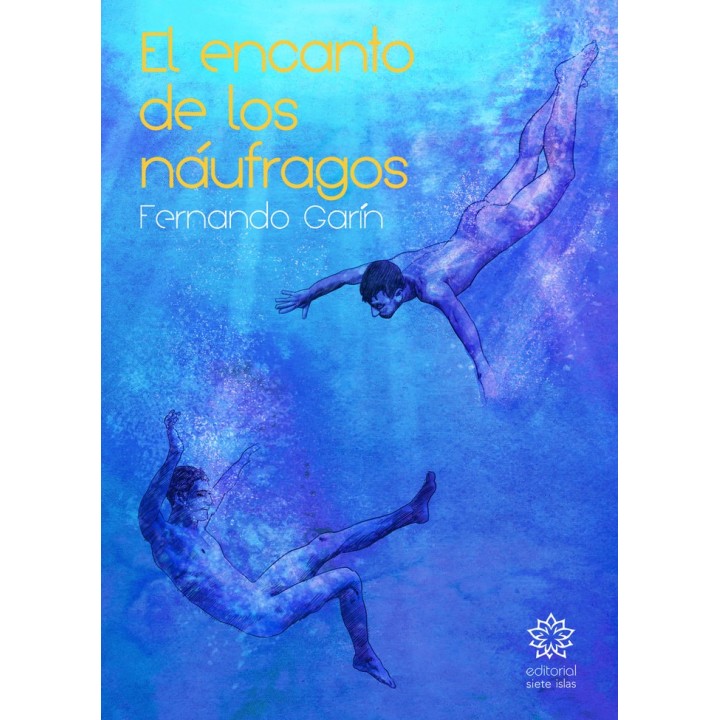 EL ENCANTO DE LOS NAUFRAGOS