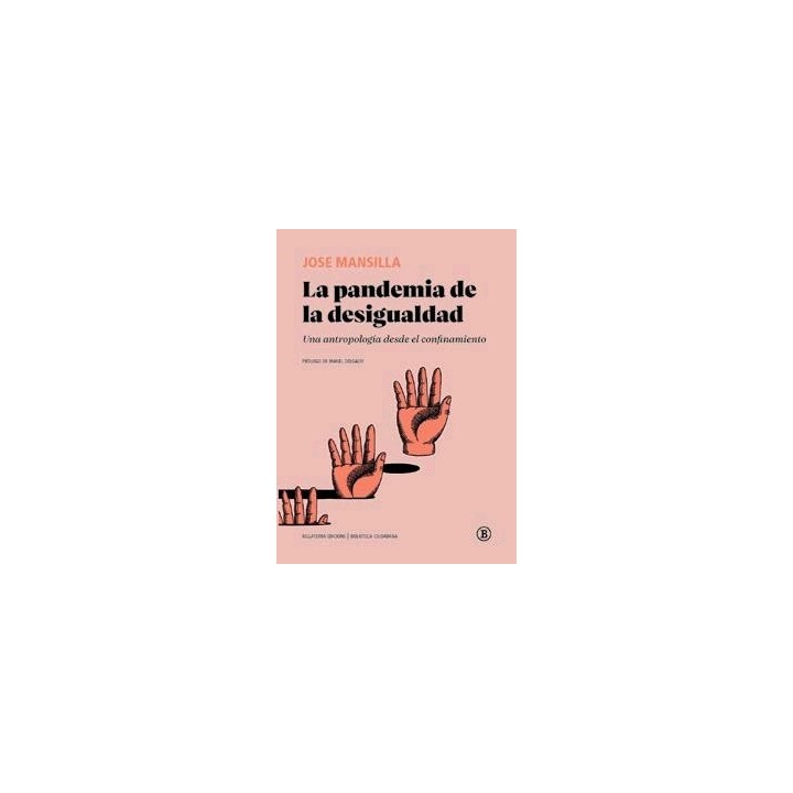 PANDEMIA DE LA DESIGUALDAD,LA