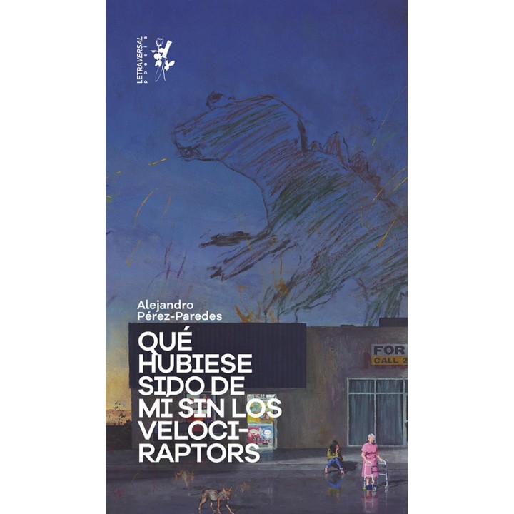 QUE HUBIESE SIDO DE MI SIN LOS VELOCIRAPTORS