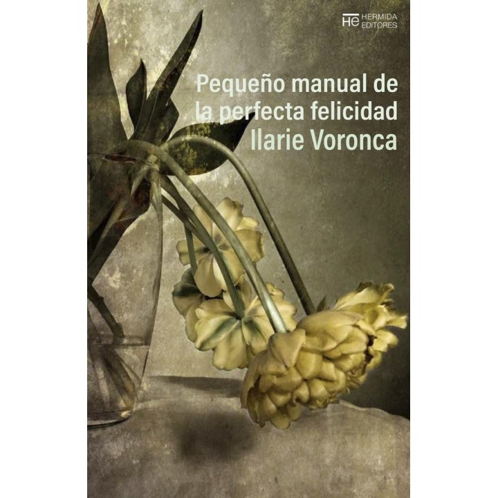 PEQUEÑO MANUAL DE LA PERFECTA FELICIDAD