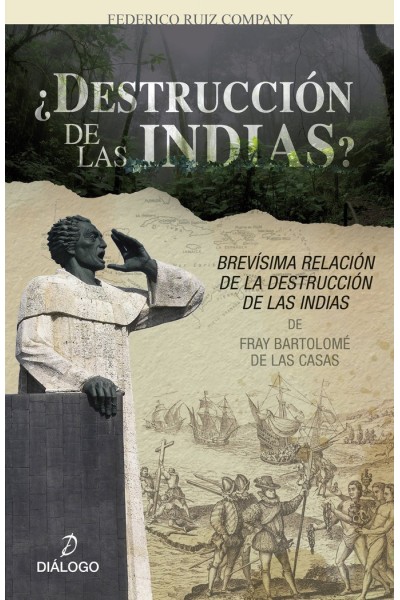 DESTRUCCION DE LAS INDIAS