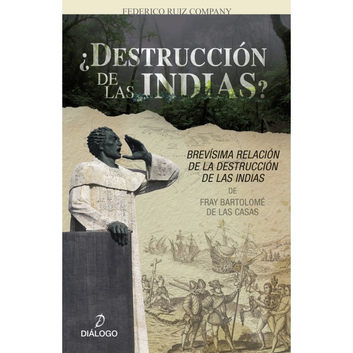 DESTRUCCION DE LAS INDIAS