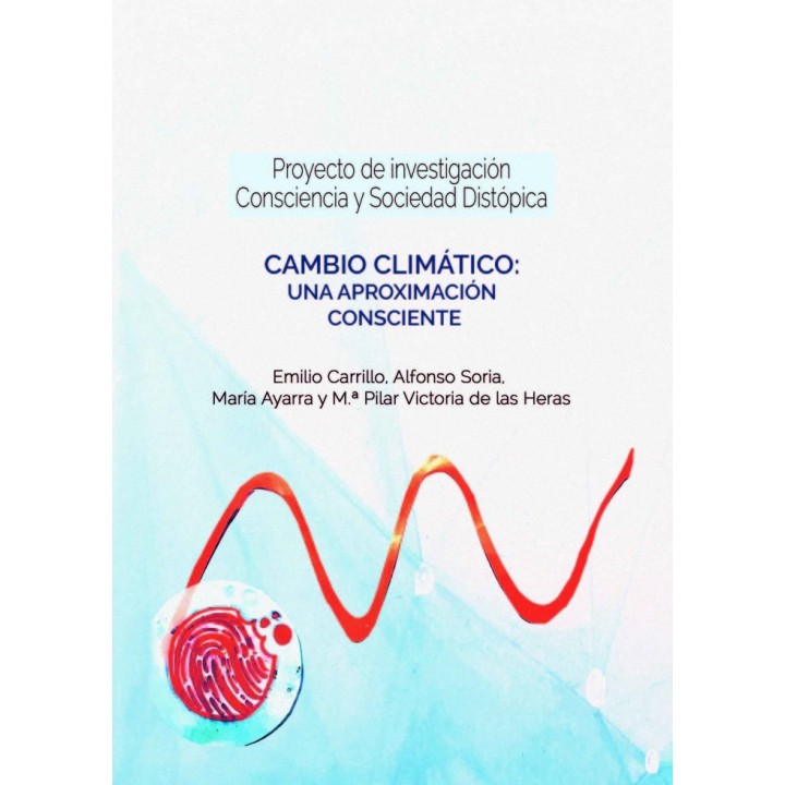 CAMBIO CLIMATICO UNA APROXIMACION CONSCIENTE