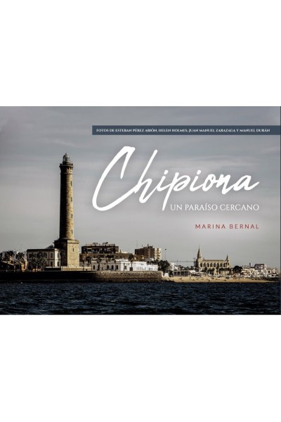 CHIPIONA UN PARAISO CERCANO