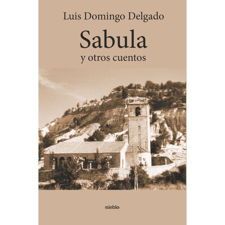 SABULA Y OTROS CUENTOS