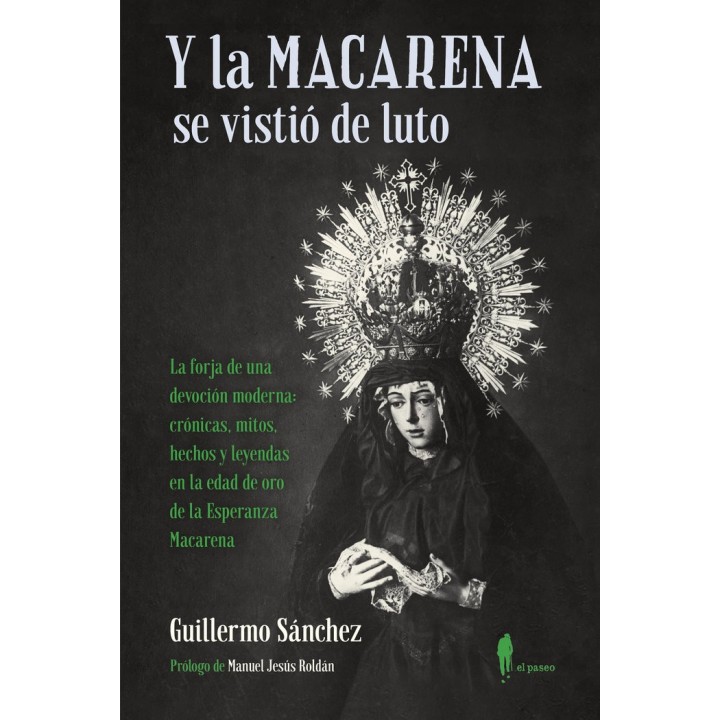 Y LA MACARENA SE VISTIO DE LUTO