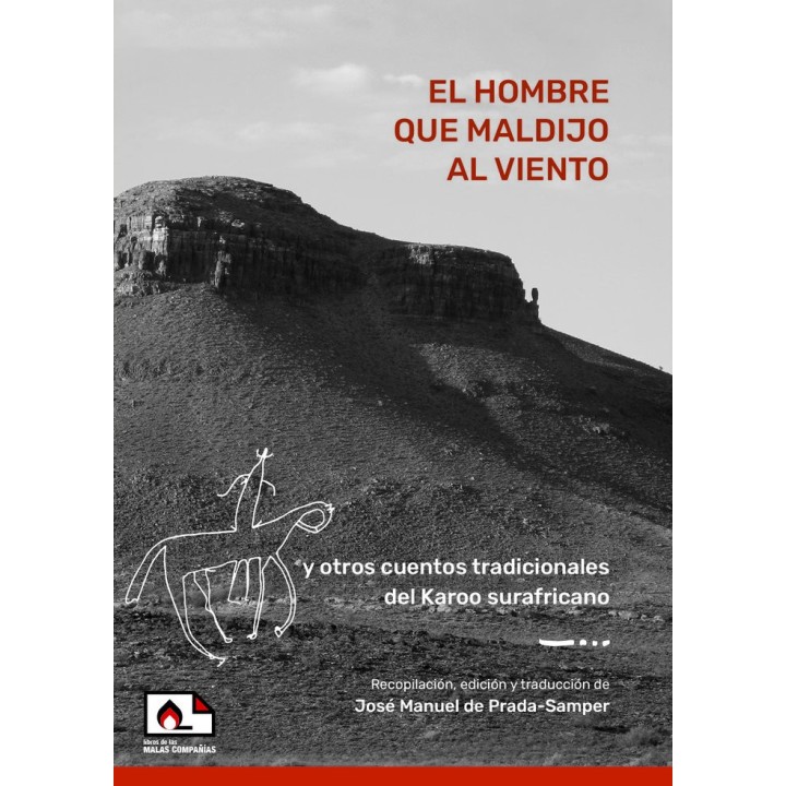 EL HOMBRE QUE MALDIJO AL VIENTO