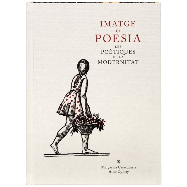 IMATGE & POESIA LES POETIQUES DE LA MODERNITAT