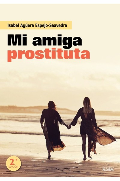 MI AMIGA PROSTITUTA