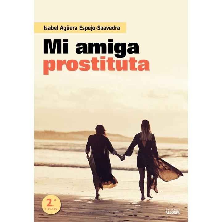 MI AMIGA PROSTITUTA