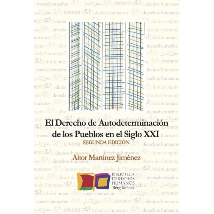 EL DERECHO DE AUTODETERMINACION DE LOS PUEBLOS EN EL SIGLO