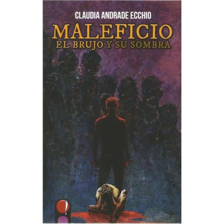 MALEFICIO EL BRUJO Y SU SOMBRA