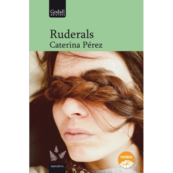 RUDERALS