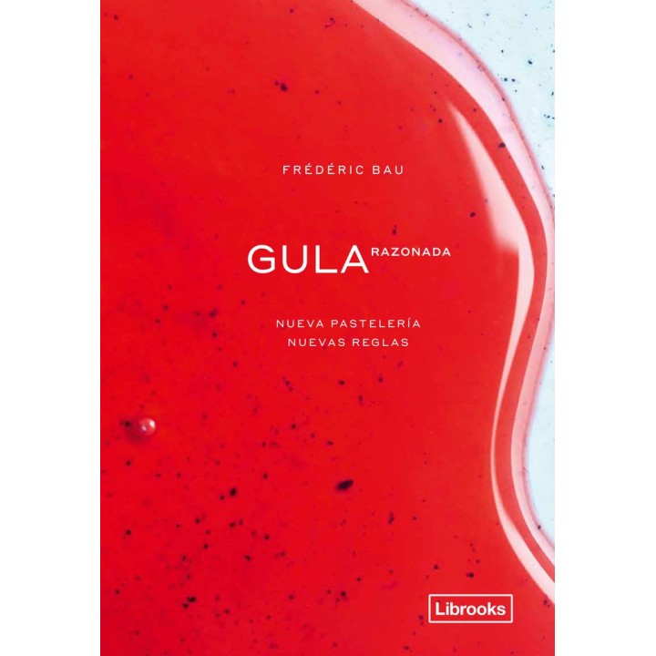 GULA RAZONADA NUEVA PASTELERIA NUEVAS REGLAS