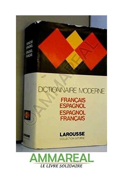Dictionnarie Moderne Français-Espagnol