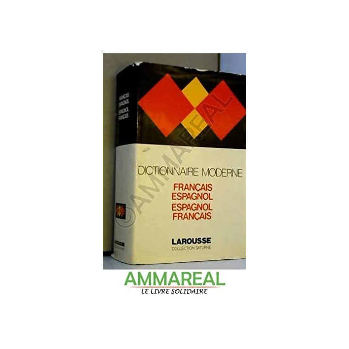 Dictionnarie Moderne Français-Espagnol