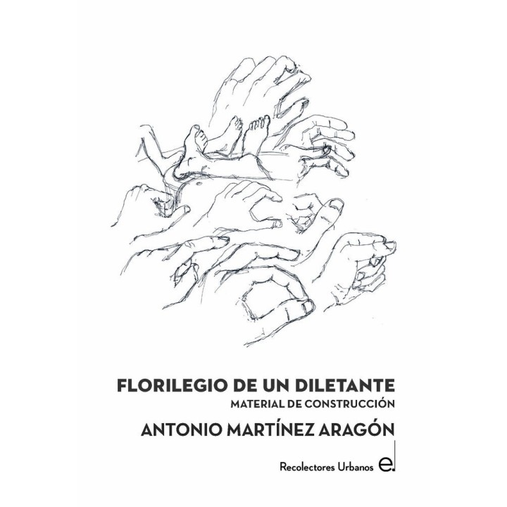FLORILEGIO DE UN DILETANTE