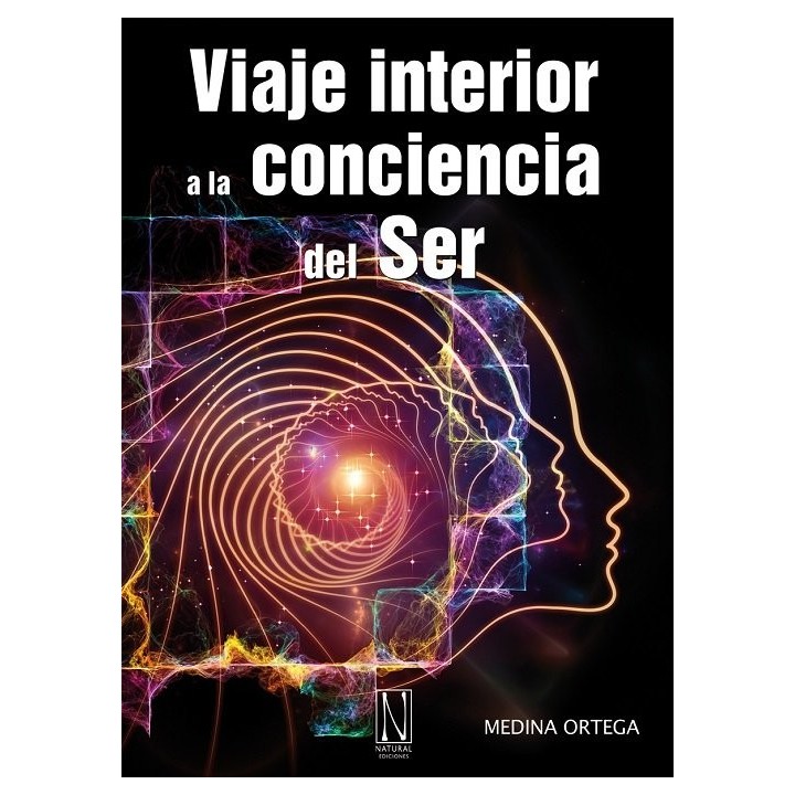 VIAJE INTERIOR A LA CONCIENCIA DEL SER