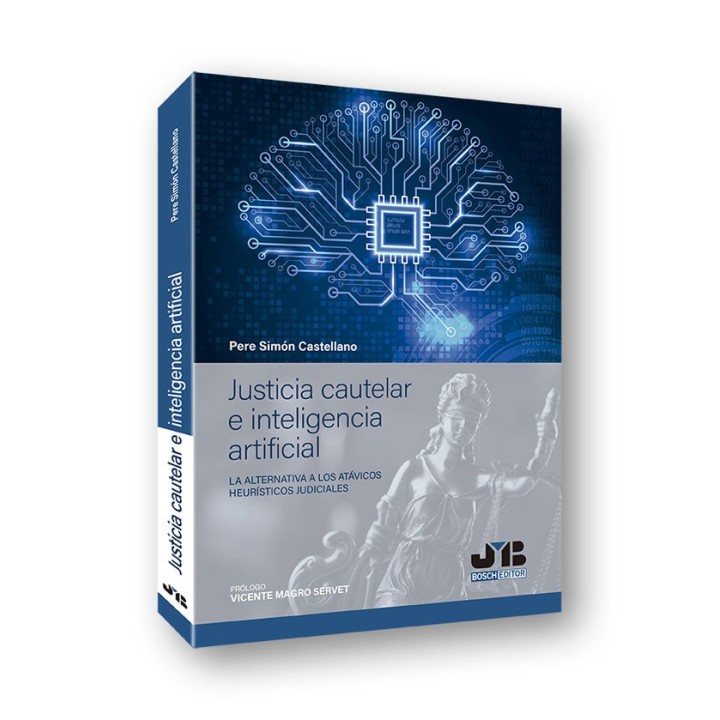 JUSTICIA CAUTELAR E INTELIGENCIA ARTIFICIAL