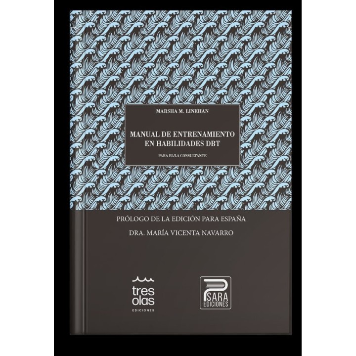 MANUAL DE ENTRENAMIENTO EN HABILIDADES DBT PARA EL/LA CONSU