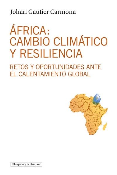 AFRICA CAMBIO CLIMATICO Y RESILIENCIA