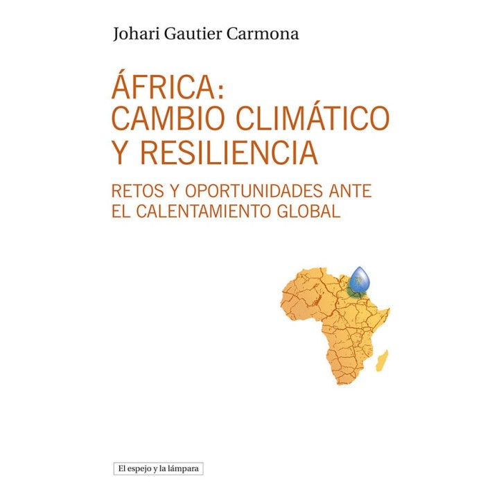 AFRICA CAMBIO CLIMATICO Y RESILIENCIA