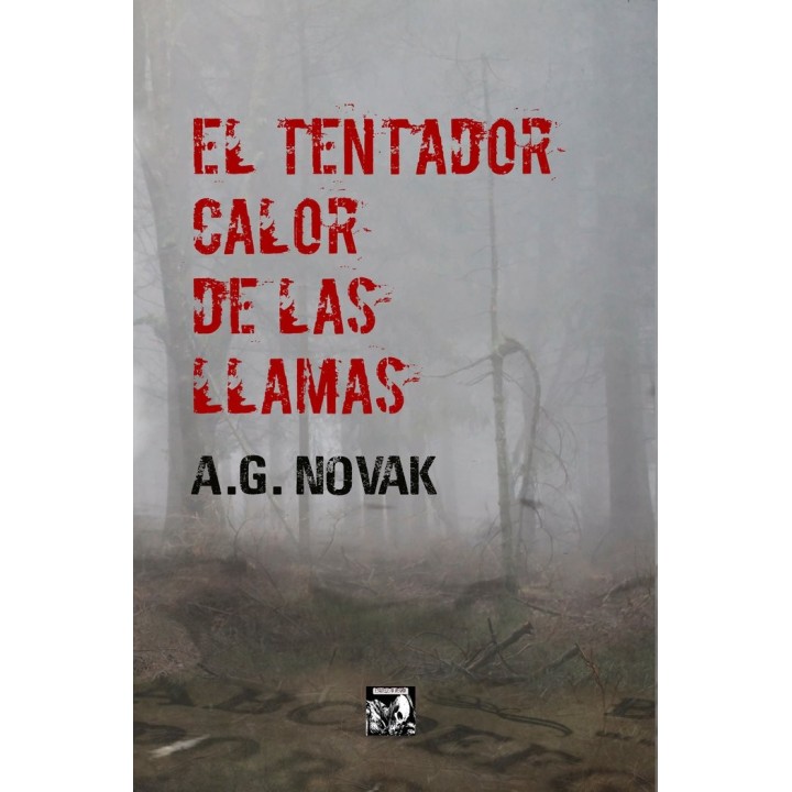 EL TENTADOR CALOR DE LAS LLAMAS