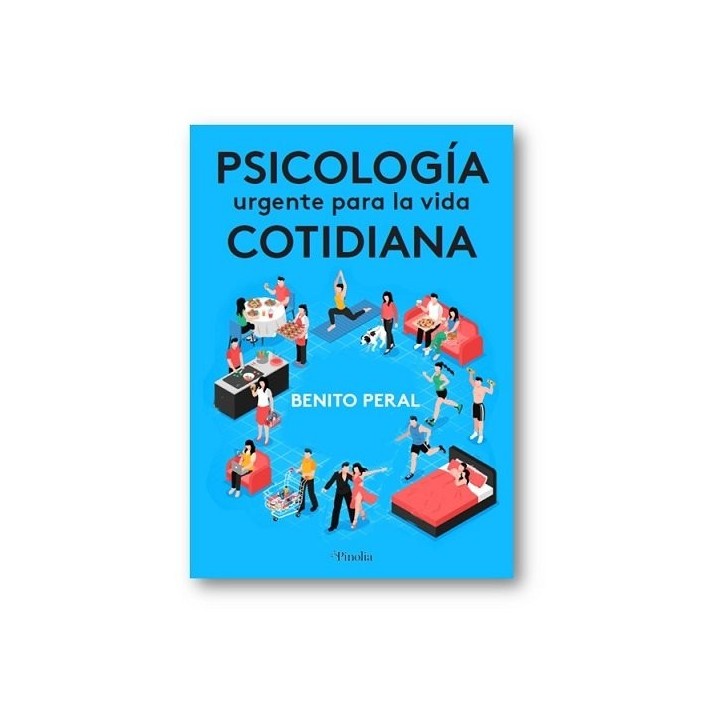 PSICOLOGIA URGENTE PARA LA VIDA COTIDIANA