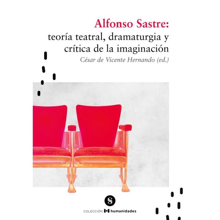 ALFONSO SASTRE TEORIA TEATRAL DRAMATURGIA Y CRITICA DE