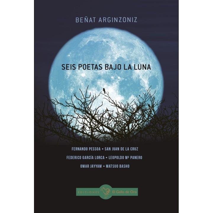 SEIS POETAS BAJO LA LUNA
