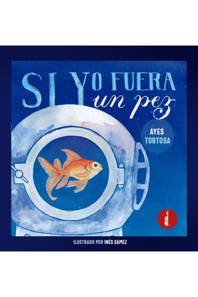 SI YO FUERA UN PEZ