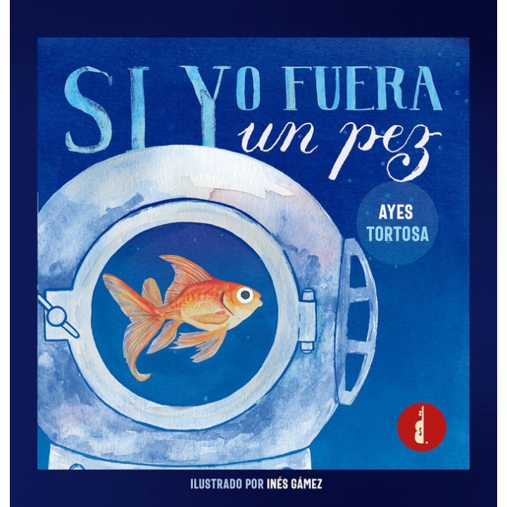 SI YO FUERA UN PEZ