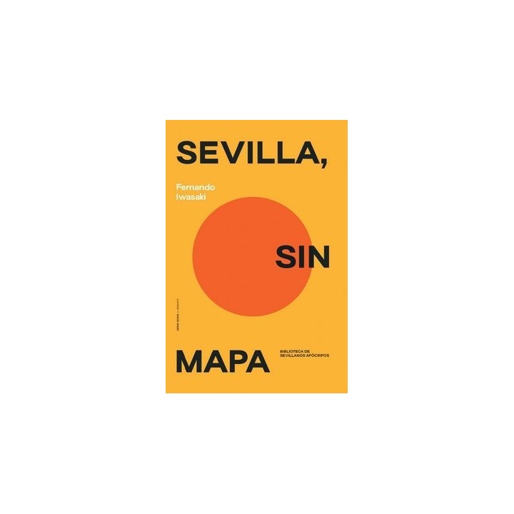 SEVILLA SIN MAPA
