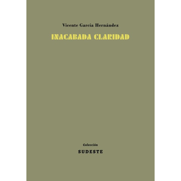 INACABADA CLARIDAD