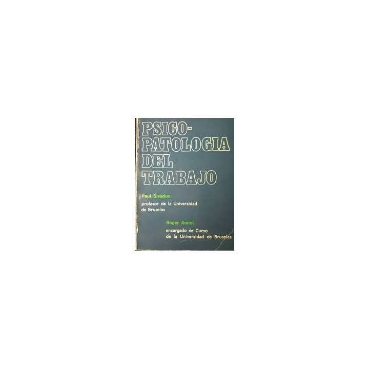 PSICOPATOLOGIA DEL TRABAJO