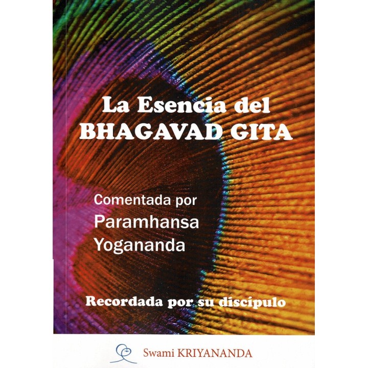 LA ESENCIA DEL BHAGAVAD GITA
