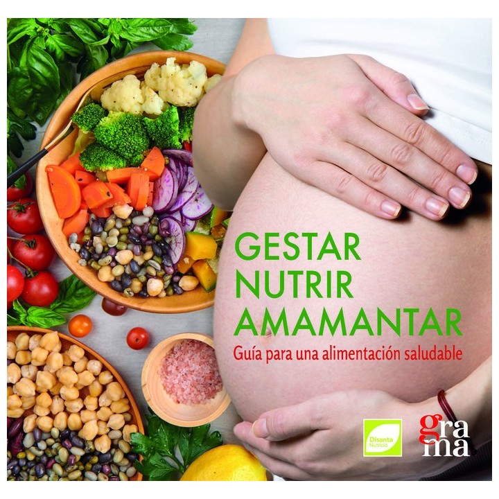 GESTAR NUTRIR AMAMANTAR