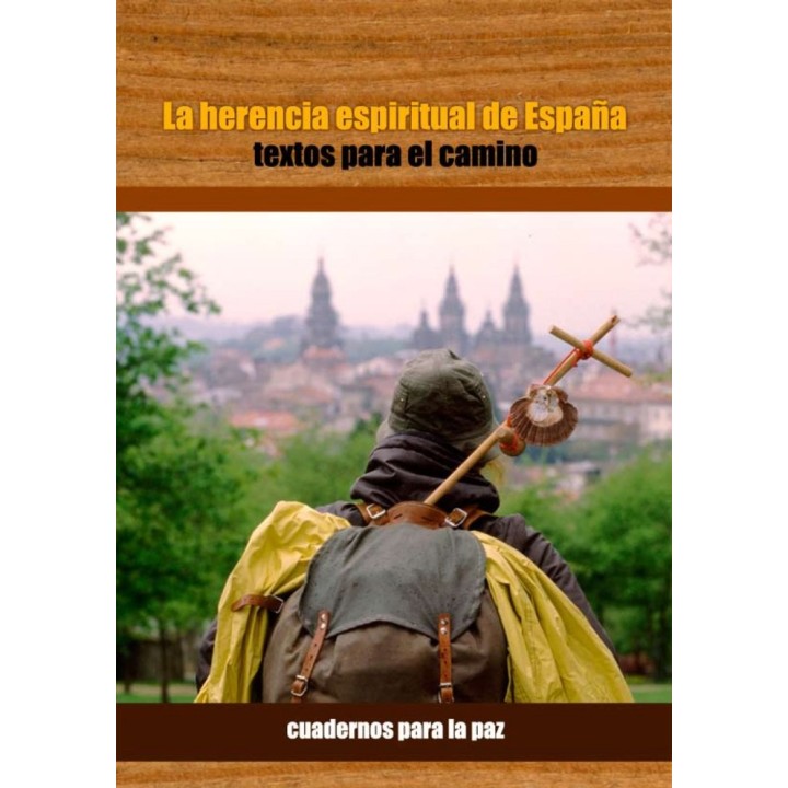 LA HERENCIA ESPIRITUAL DE ESPAÑA