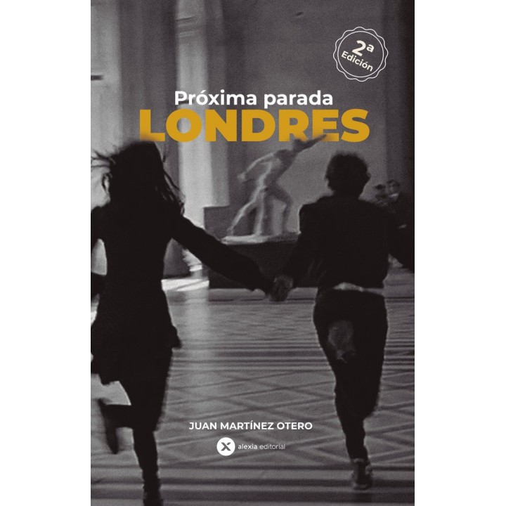 PROXIMA PARADA LONDRES
