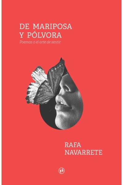 DE MARIPOSA Y POLVORA