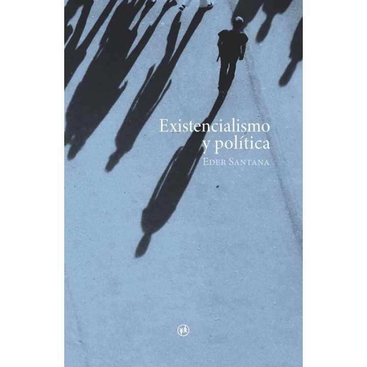 EXISTENCIALISMO Y POLITICA