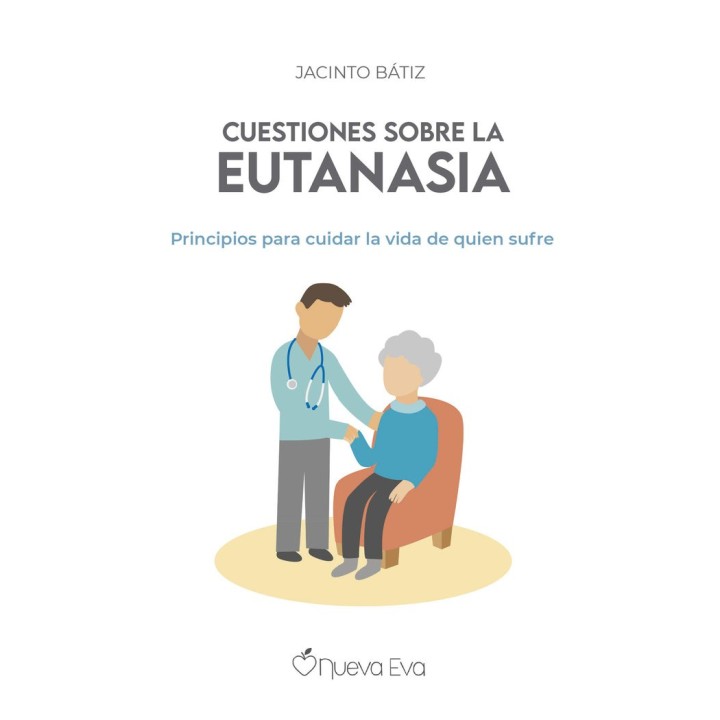 CUESTIONES SOBRE LA EUTANASIA