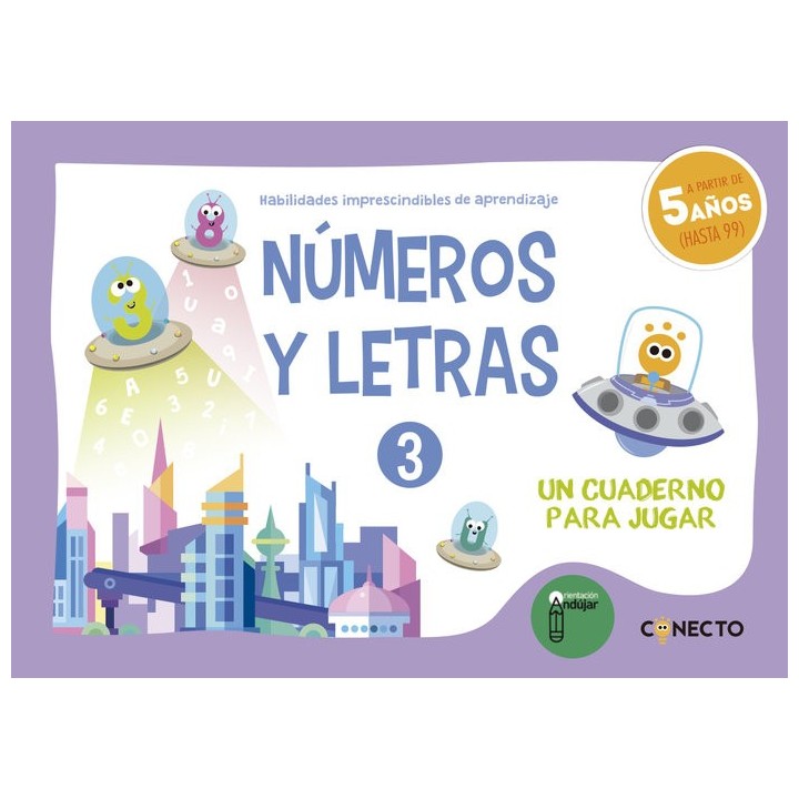NUMEROS Y LETRAS 3 UN CUADERNO PARA JUGAR 5 AÑOS