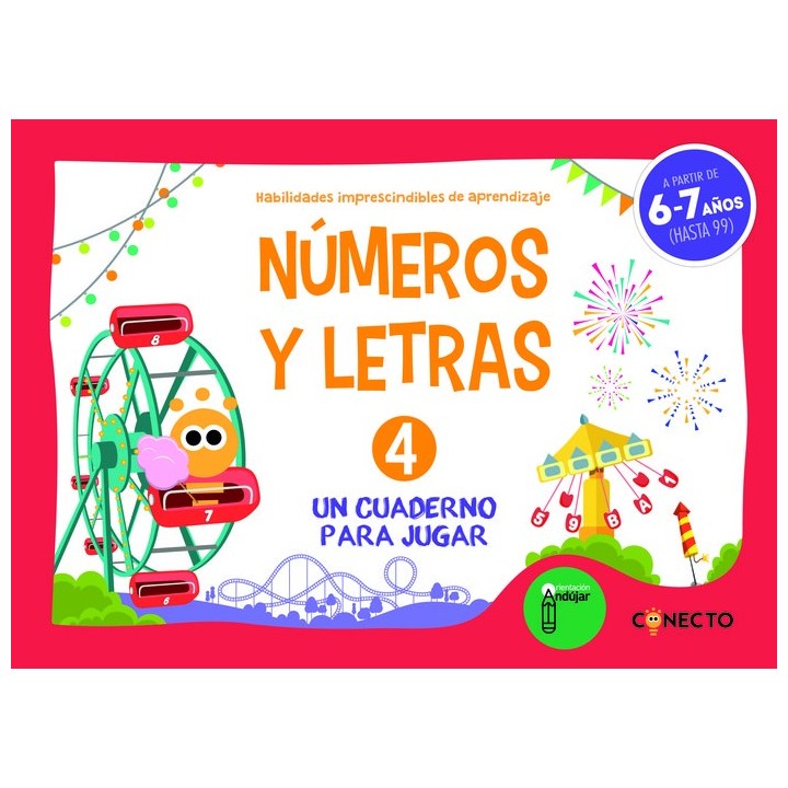 NUMEROS Y LETRAS 4 6/7 AÑOS