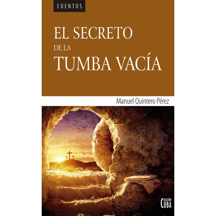 EL SECRETO DE LA TUMBA VACIA