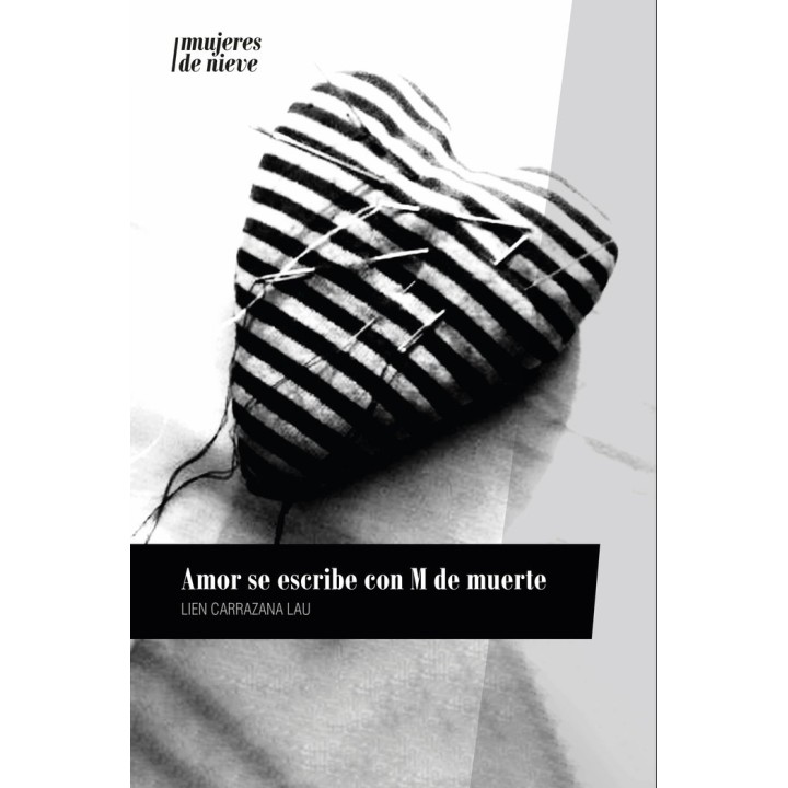 AMOR SE ESCRIBE CON M DE MUERTE