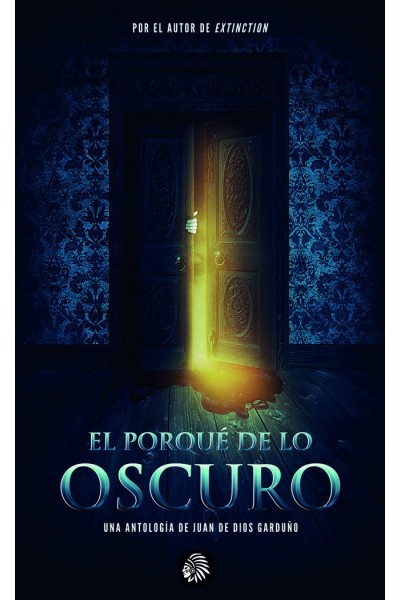EL PORQUE DE LO OSCURO