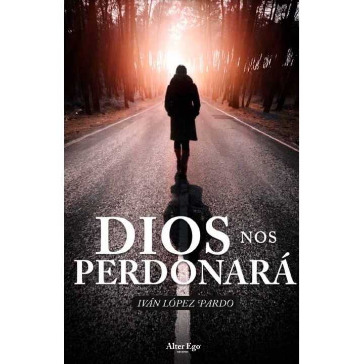 DIOS NOS PERDONARA