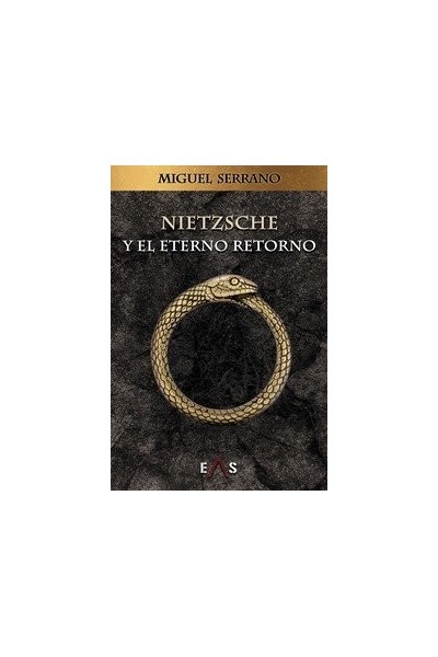 NIETZSCHE Y EL ETERNO RETORNO