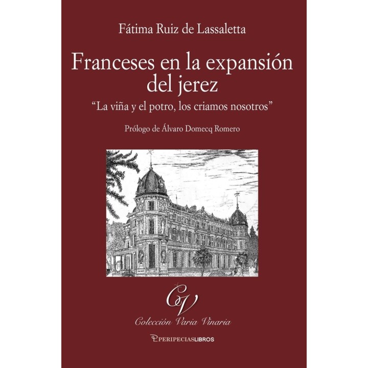FRANCESES EN LA EXPANSION DEL JEREZ